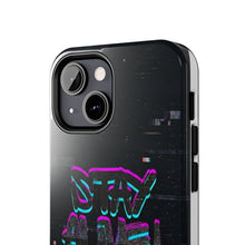 Load image into Gallery viewer, Stay Alive Tough Phone Case – Radiant Haven