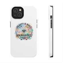 Load image into Gallery viewer, Beauty Is Built From Broken Pieces Phone Cases - Radiant Haven