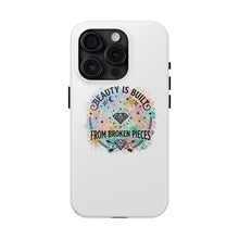 Load image into Gallery viewer, Beauty Is Built From Broken Pieces Phone Cases - Radiant Haven