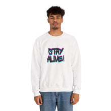 Load image into Gallery viewer, Stay Alive! Crewneck Sweatshirt — Radiant Haven