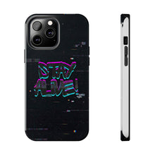 Load image into Gallery viewer, Stay Alive Tough Phone Case – Radiant Haven