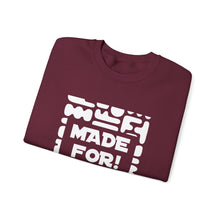 Load image into Gallery viewer, Made For More Crewneck Sweatshirt — Radiant Haven Sweatshirt