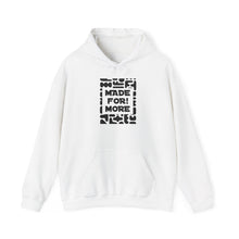 Load image into Gallery viewer, Made For More Hoodie -Radiant Haven Hoodie