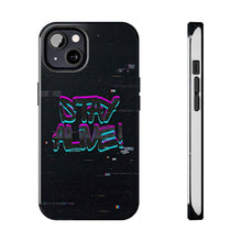 Load image into Gallery viewer, Stay Alive Tough Phone Case – Radiant Haven