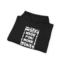 Load image into Gallery viewer, Made For More Hoodie -Radiant Haven Hoodie