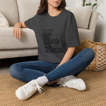 Load image into Gallery viewer, My Past Does Not Define My Future — Radiant Haven T-Shirt