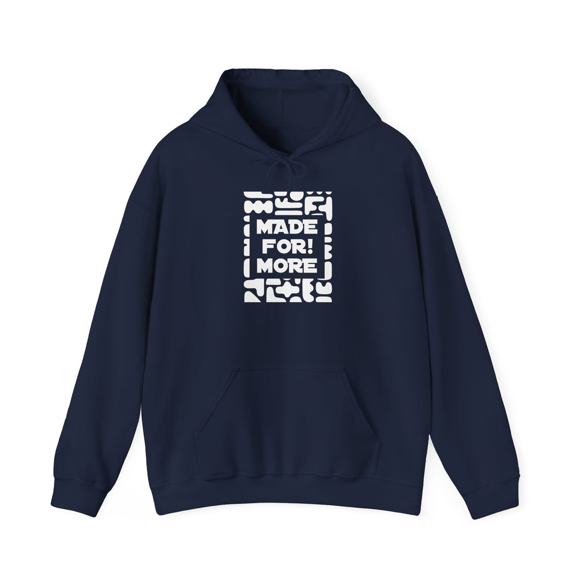 Made For More Hoodie -Radiant Haven Hoodie