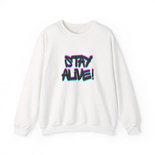 Load image into Gallery viewer, Stay Alive! Crewneck Sweatshirt — Radiant Haven
