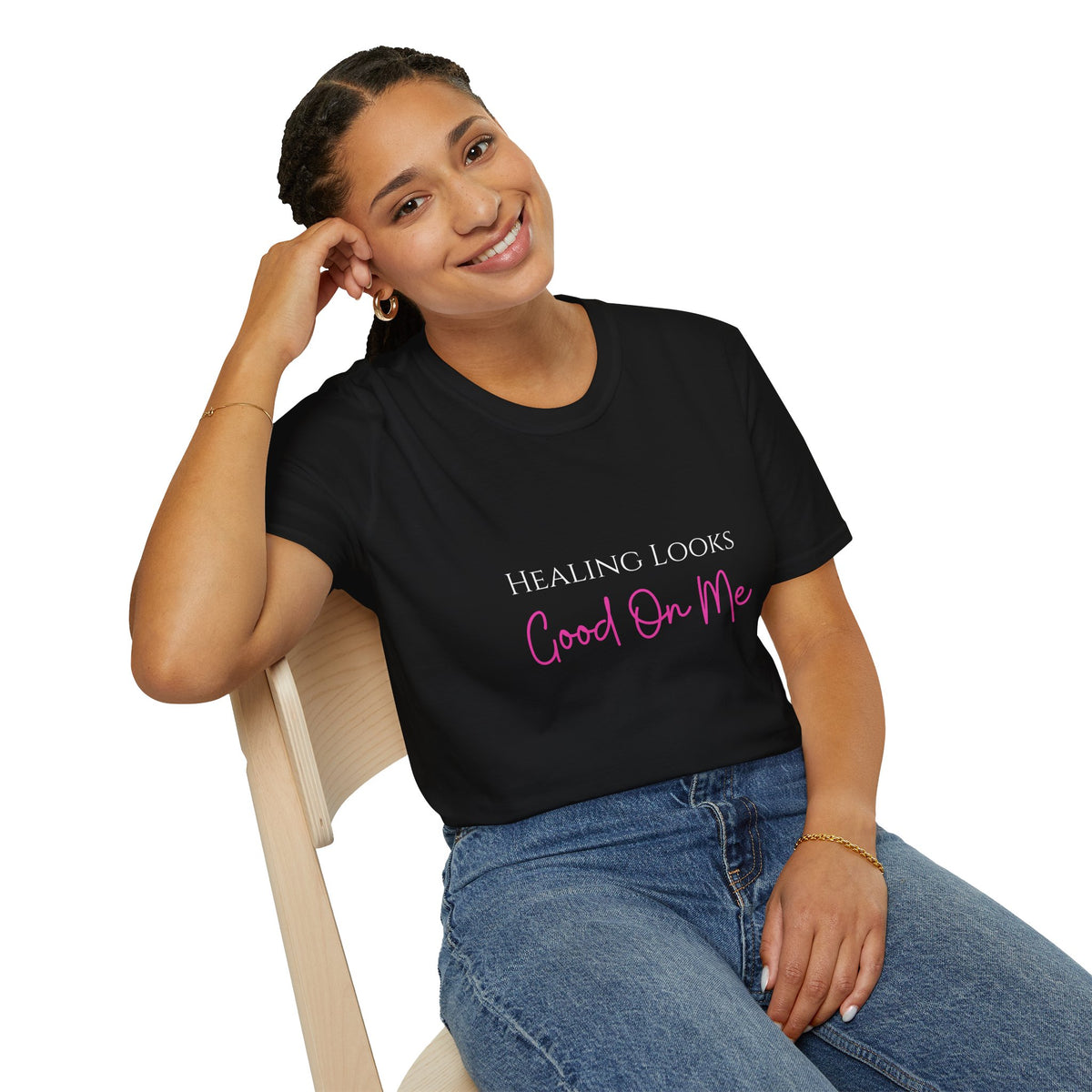 T-Shirt — "Healing Looks Good On Me" Inspirational Graphic Tee