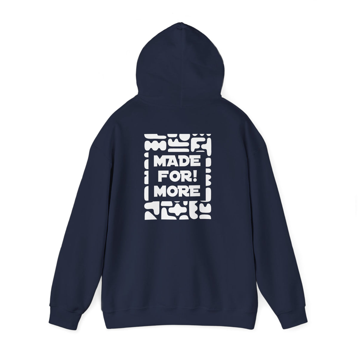 Made For More Hoodie -Radiant Haven Hoodie