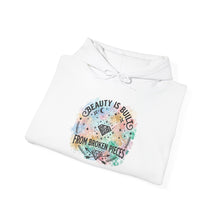 Load image into Gallery viewer, Hoodie — "Beauty Is Built From Broken Pieces" Floral Inspirational Pullover
