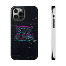 Load image into Gallery viewer, Stay Alive Tough Phone Case – Radiant Haven
