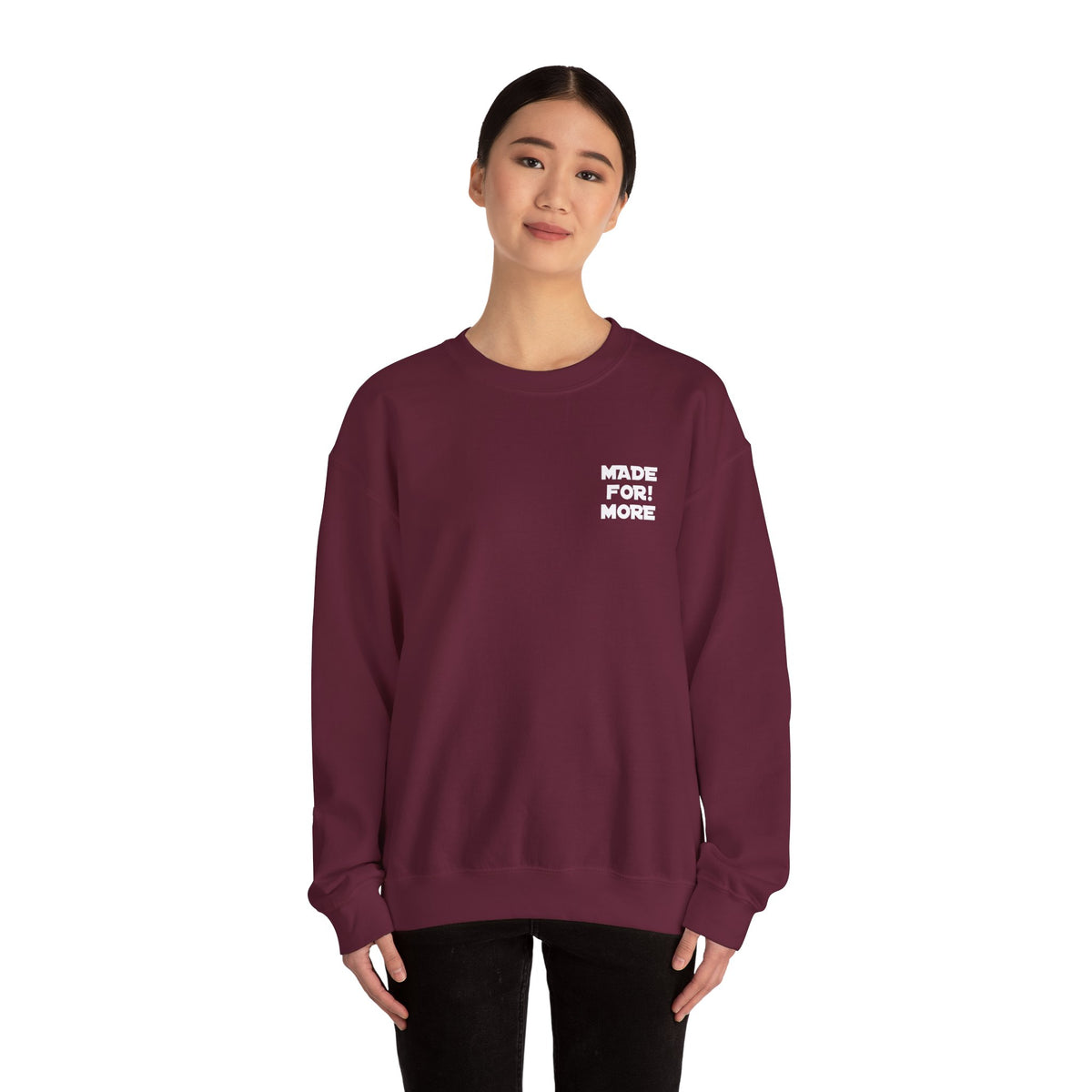 Made For More Crewneck Sweatshirt — Radiant Haven Sweatshirt