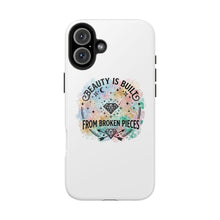 Load image into Gallery viewer, Beauty Is Built From Broken Pieces Phone Cases - Radiant Haven

