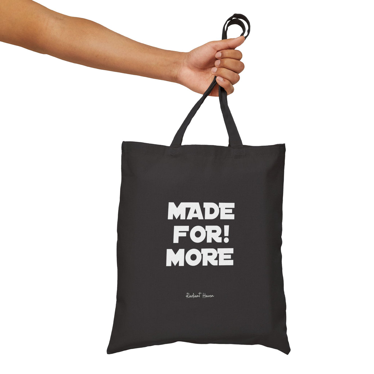 Tote Bag — "Made For More" Canvas Tote, Inspirational Everyday Shopper