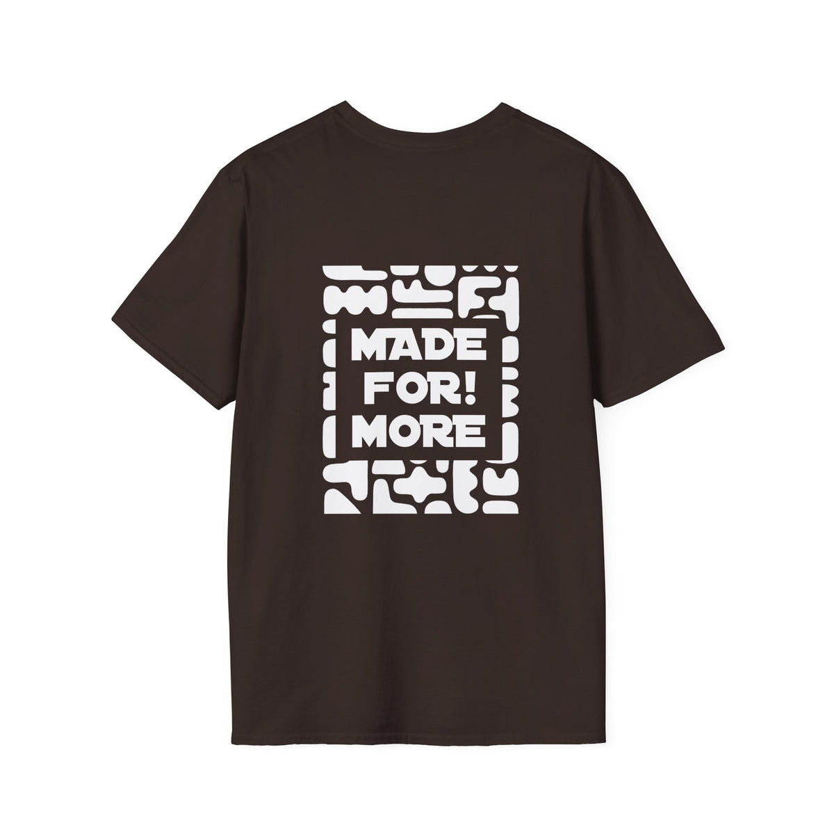 Made For More T-Shirt — Empowering Graphic Tee