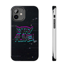 Load image into Gallery viewer, Stay Alive Tough Phone Case – Radiant Haven
