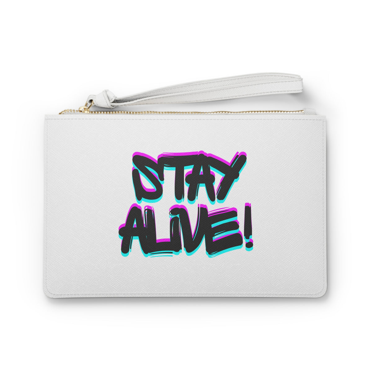 Stay Alive! Graphic Clutch Bag – Radiant Haven