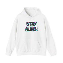 Load image into Gallery viewer, Stay Alive! Graphic Hoodie — Radiant Haven
