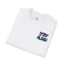 Load image into Gallery viewer, Stay Alive! Graphic T-Shirt —Radiant Haven

