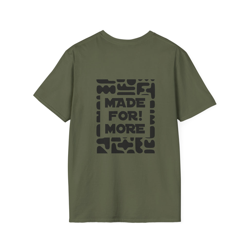 Made For More T-Shirt — Empowering Graphic Tee
