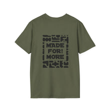 Load image into Gallery viewer, Made For More T-Shirt — Empowering Graphic Tee
