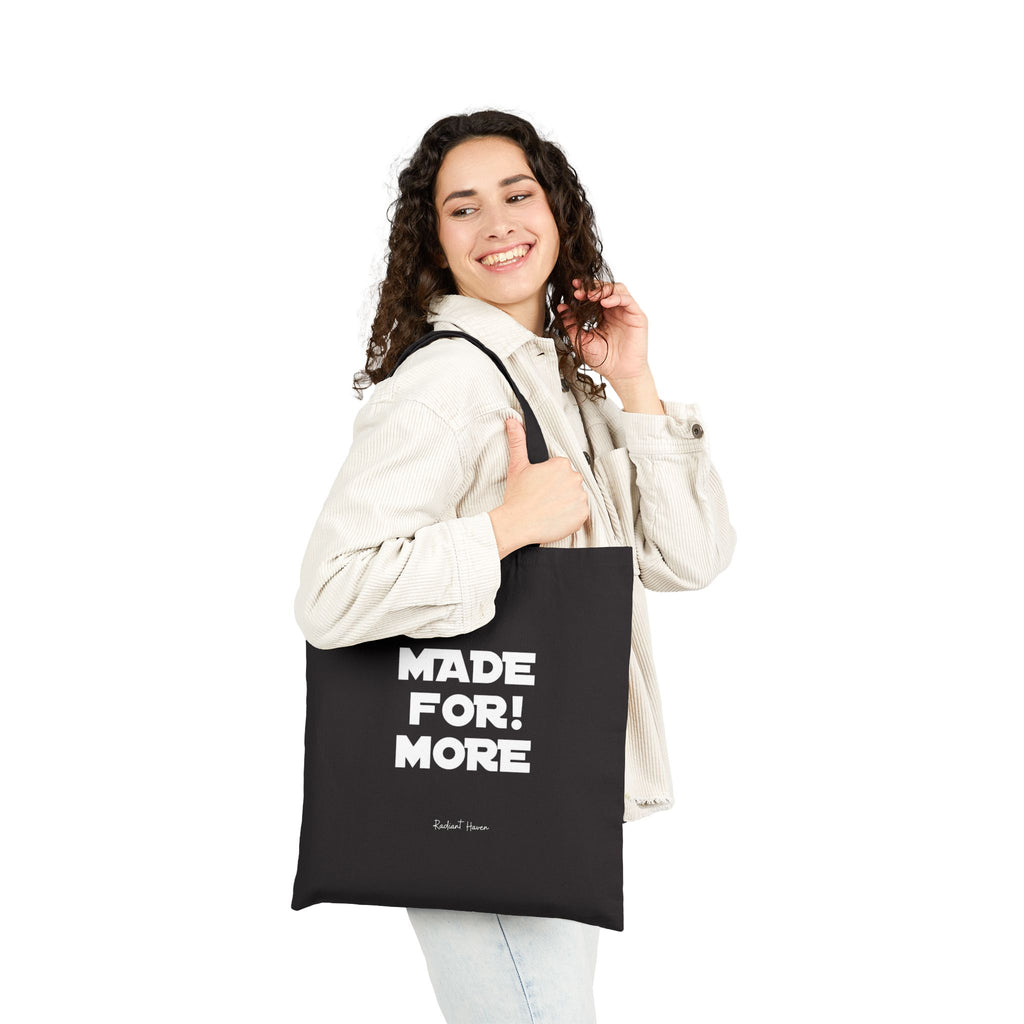 Tote Bag — "Made For More" Canvas Tote, Inspirational Everyday Shopper