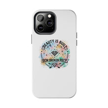 Load image into Gallery viewer, Beauty Is Built From Broken Pieces Phone Cases - Radiant Haven
