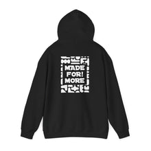 Load image into Gallery viewer, Made For More Hoodie -Radiant Haven Hoodie
