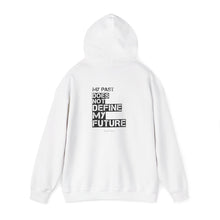 Load image into Gallery viewer, My Past Does Not Define My Future — Radiant Haven Hoodie
