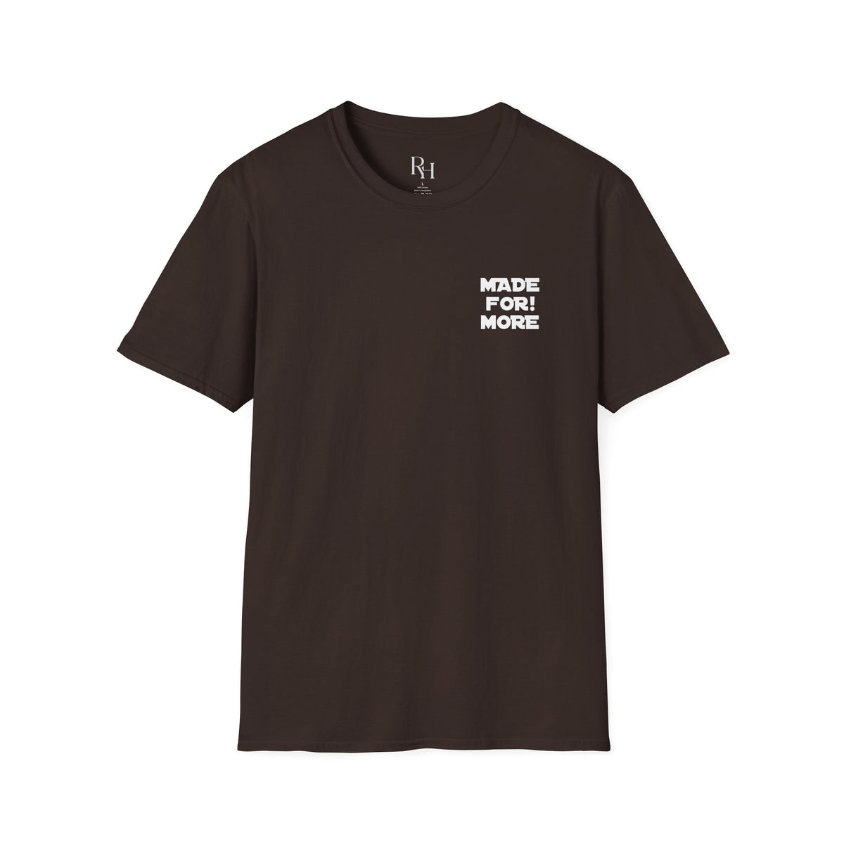 Made For More T-Shirt — Empowering Graphic Tee