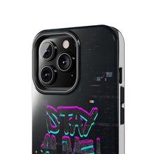 Load image into Gallery viewer, Stay Alive Tough Phone Case – Radiant Haven
