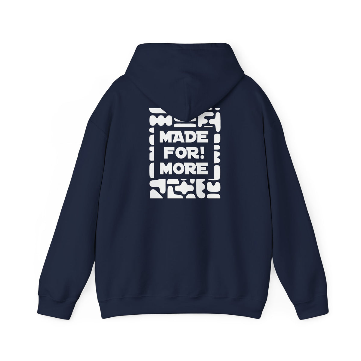 Made For More Hoodie -Radiant Haven Hoodie