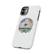 Load image into Gallery viewer, Beauty Is Built From Broken Pieces Phone Cases - Radiant Haven
