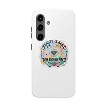 Load image into Gallery viewer, Beauty Is Built From Broken Pieces Phone Cases - Radiant Haven
