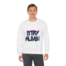 Load image into Gallery viewer, Stay Alive! Crewneck Sweatshirt — Radiant Haven
