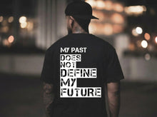 Load image into Gallery viewer, My Past Does Not Define My Future — Radiant Haven Hoodie
